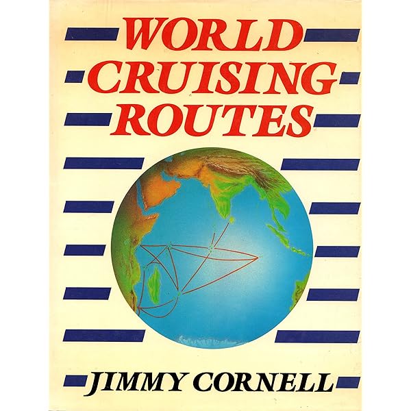 World Cruising Routes: Jimmy Cornell: 9780070133440: Amazon.com: Books